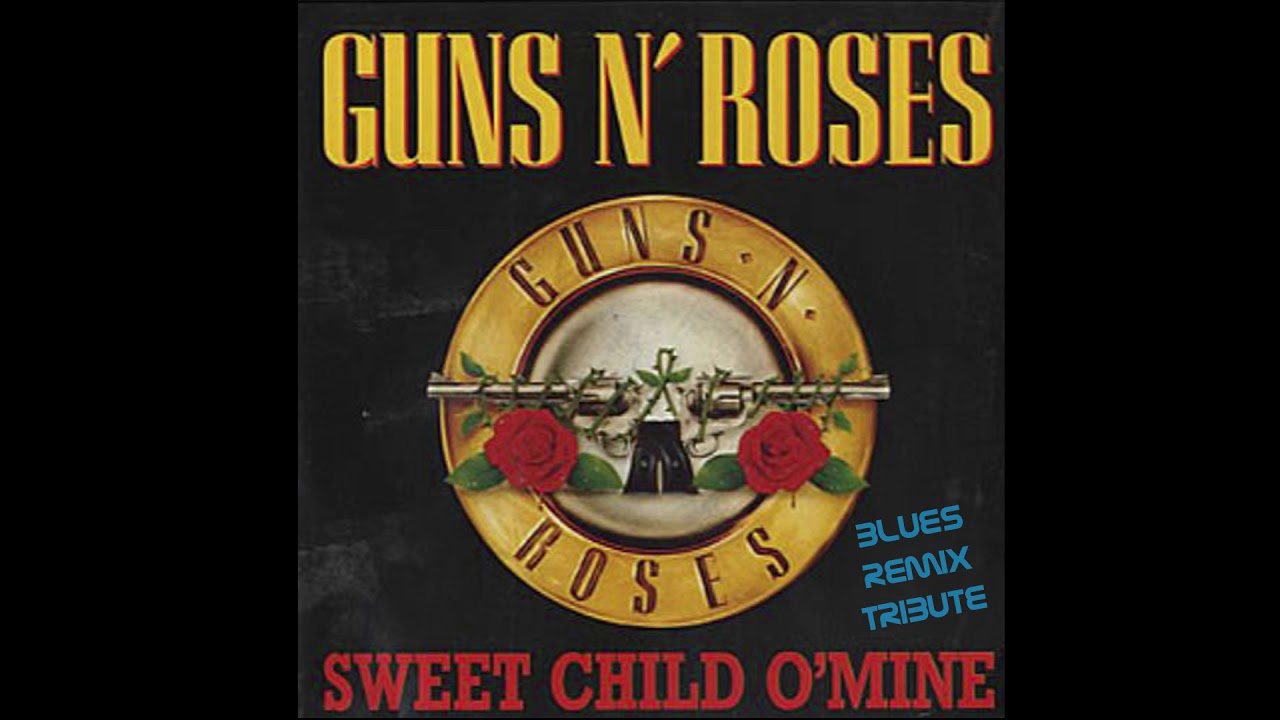 Download Guns N Roses Sweet Child O Mine Blues Remix Fader48 - YouTube