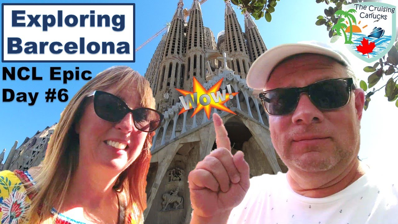 Sagrada Familia & the NCL Beatles  -  NCL Epic  Day 6 of 7 - Mediterranean Cruise