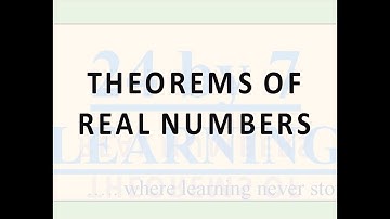 Theorems of Real Numbers I Real Numbers I Grade 10 I Math I 24by7learning.com
