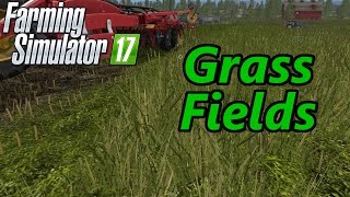 Farming Simulator 17 Tutorial Gr Fields