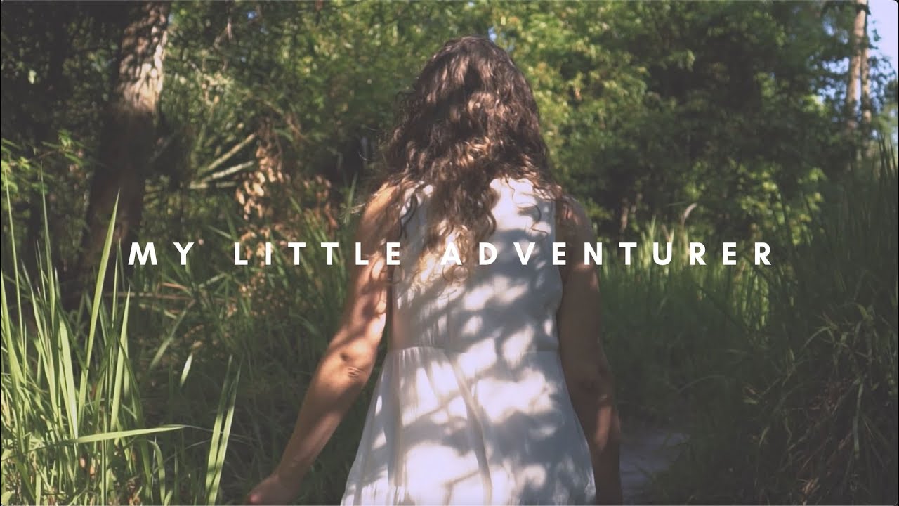 Hannah Stokes   My Little Adventurer OFFICIAL MUSIC VIDEO
