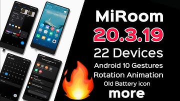 MIUI 11 MiRoom 20.3.19 for All Phone Ft. Redmi Note 5 Pro Animations Android 10 - 22 Devices