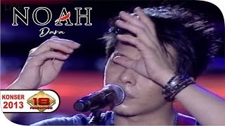 Video thumbnail of "KONSER - NOAH - DARA - ARIEL MENANGIS DI LAGU INI (LIVE KONSER BEKASI 20 JANUARI 2013)"