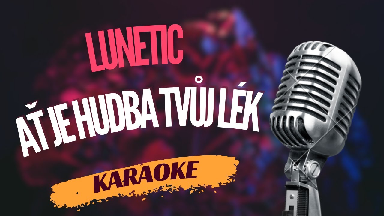 Karaoke - Lunetic - 