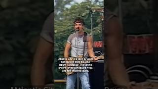 The story behind “Atlantic City” by Bruce Springsteen