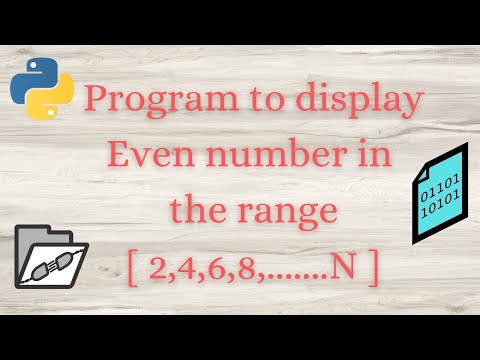 || 34 || Display even number in the range | Even number using for loop ...