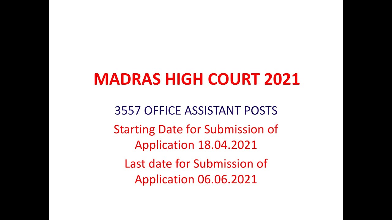 MADRAS HIGH COURT RECRUITMENT 2021