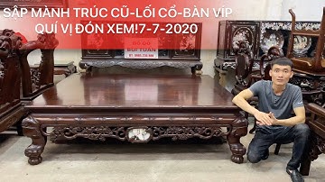 0985230888 SẬP MÀNH TRÚC CŨ-LỐI CỔ-BẢN VÍP-GỖ GỤ TA QUẢNG BÌNH-ĐỒ GỖ CŨ BÙI TUẤN-7-7-2020