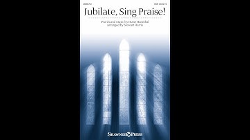 JUBILATE, SING PRAISE! (SAB Choir) - Diane Hannibal/arr. Stewart Harris