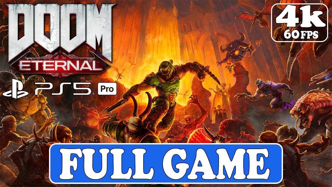 DOOM ETERNAL Gameplay Walktrough FULL GAME [4K PS5 PRO] - No Commentary