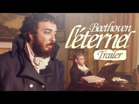Beethoven l'éternel - Bande Annonce VF