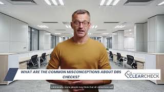 What are the common misconceptions about DBS checks?
