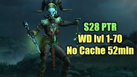 WD 52min 1 to 70 Leveling Test Run without Challenge Rift Cache - Season 28 PTR