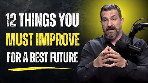 12 Things You Must Improve for a Best Future | The Most Powerful Speech Dr. Andrew Huberman