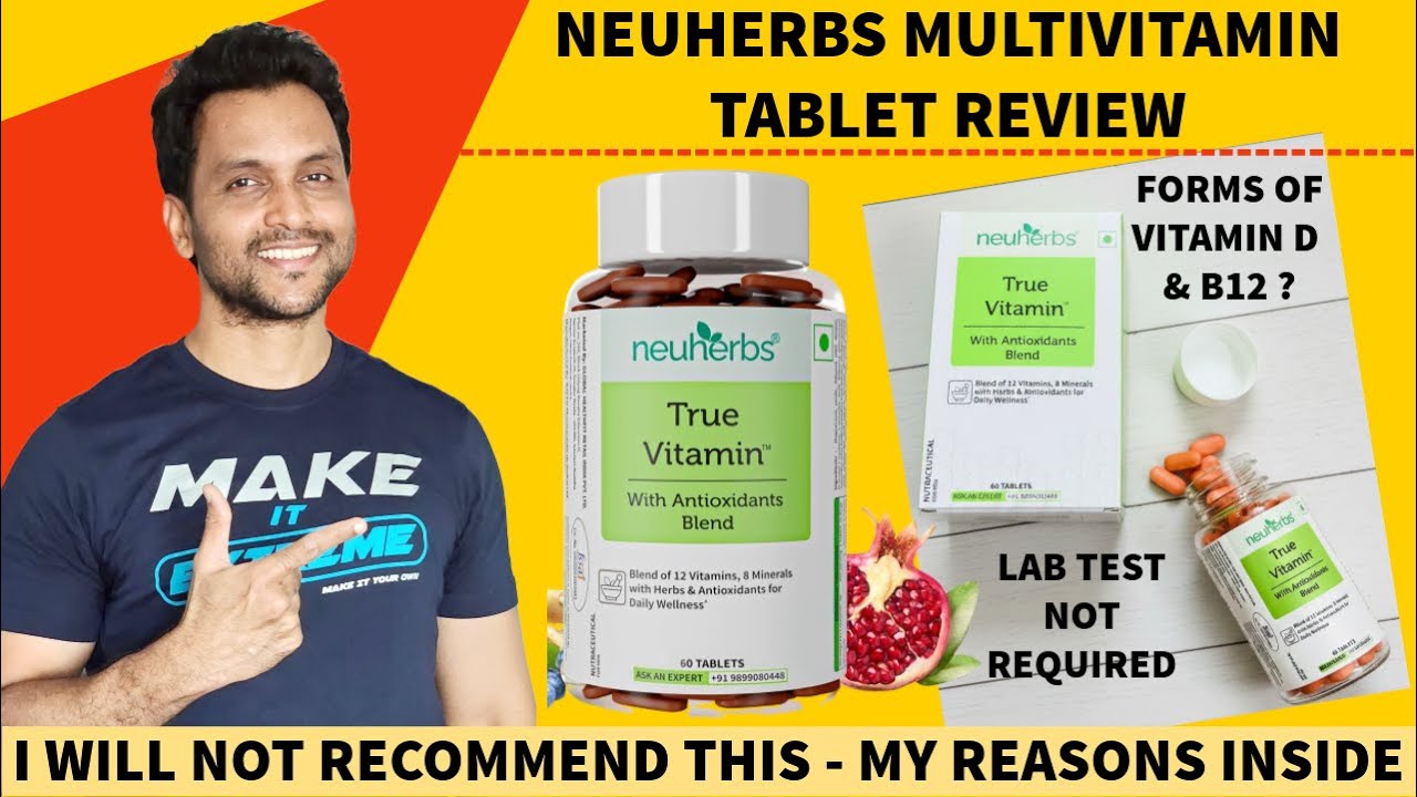 Neuherbs True Vitamin Review | Failed My Test! Best Multivitamin Tablets in India ?