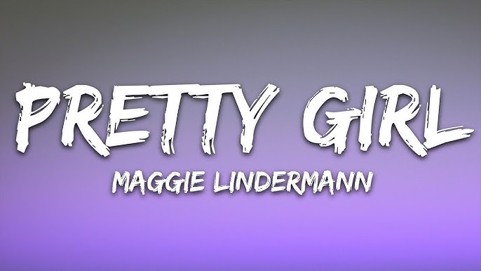 Maggie Lindemann - Pretty Girl (Lyrics) 