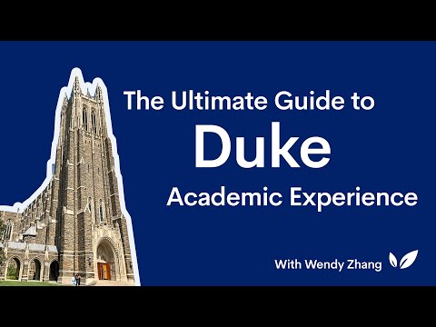 The Ultimate Guide to Duke: Academic Experience