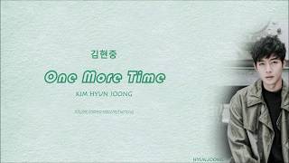 KIM HYUNJOONG (김현중) - ONE MORE TIME_Lyrics(Color coded Han/Rom/Eng)