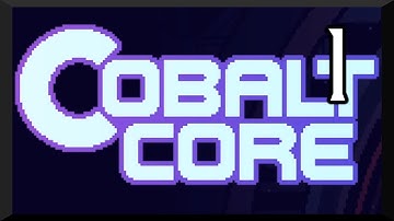 Cobalt Core Part 1 - Cute Combat in Space!