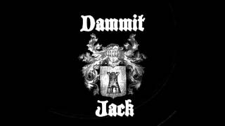 Video thumbnail of "Sitting in the Dark - Dammit Jack - Original Music"