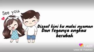 Lagu disaat kini ku mulai nyaman