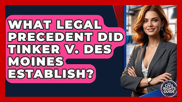 What Legal Precedent Did Tinker V. Des Moines Establish? - Your Civil Rights Guide