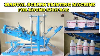 Manual screen printing machine for Round surface