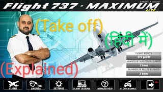 How to Take off in Flight 737-Maximum,Explained in Hindi|| Incomplete Gaming screenshot 3