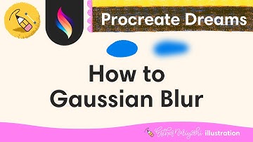How to Gaussian Blur in Procreate Dreams | Procreate Dreams FAQ for Beginners