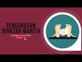 Pengurusan Jenazah Wanita