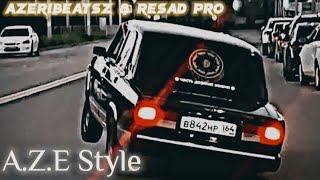Azeribeatsz & Rəşad Pro - A.z.e Style Orginal Mix