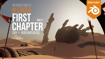 BLENDER TUTORIAL FOR BEGINNERS IN HINDI - DAY 1 - USER INTERFACE