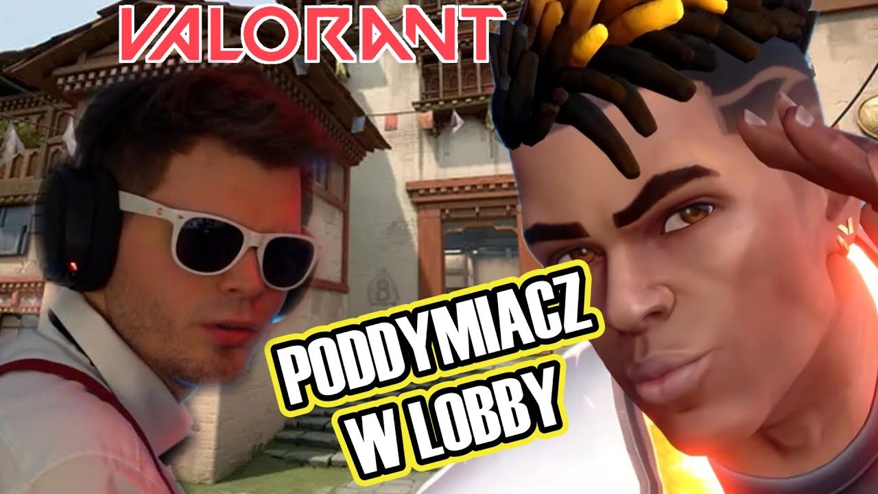 GUCIO | PODDYMIONE GRANIE | VALORANT