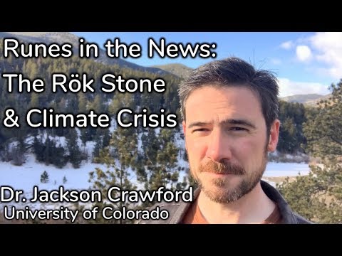 Runes in the News: The Rök Stone and Climate Crisis