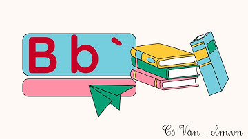 Bài 2: B b dấu huyền - Tiếng Việt 1 - Kết nối tri thức với cuộc sống [OLM.VN]