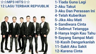 Mp3 Hits -12 lagu terbaik republik screenshot 1