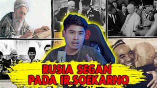 RUSIA TAKLUK PADA ir SOEKARNO DAN UMAT ISLAM KAGUM DENGAN BELIAU  #Sisilain