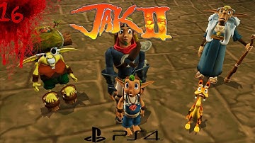 Jak 2 PS4 100% Walkthrough Part 16