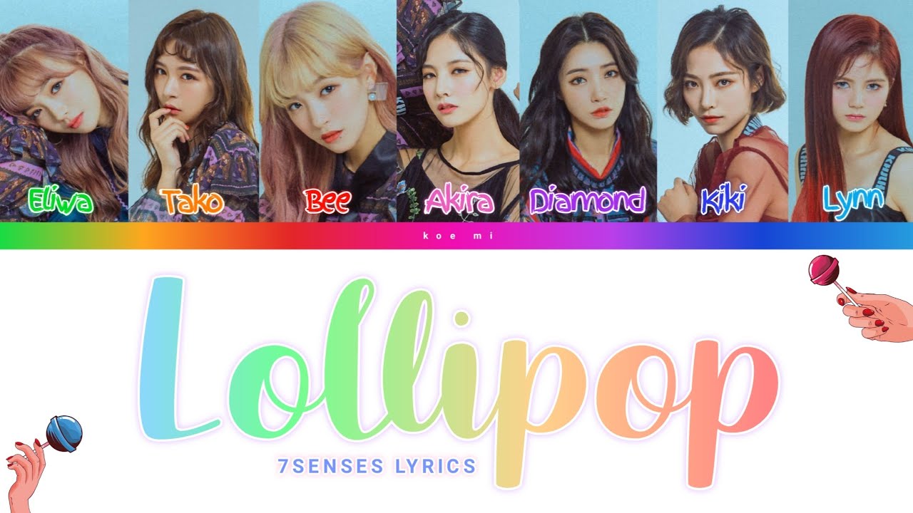 Snh48 7senses Lollipop Color Coded Lyrics Pin Chn Eng Youtube Snh48 7senses Lollipop Color Coded Lyrics Pin Chn Eng Youtube