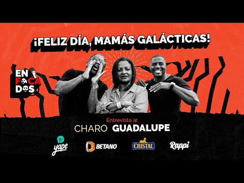 ENFOCADOS - JEFFERSON FARFAN & ROBERTO GUIZASOLA - ENTREVISTA A CHARO GUADALUPE #DIADELAMADRE