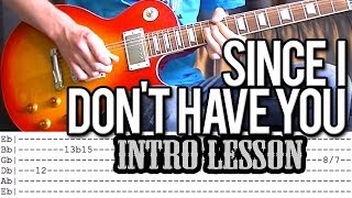 Guns N'Roses - Since I Don't Have You Intro Lesson (With Tab)
