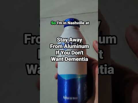 Stay Away From Aluminum If You Don't Want Dementia
