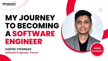My Journey To Becoming A Software Engineer | Hardik, Masai Alumni