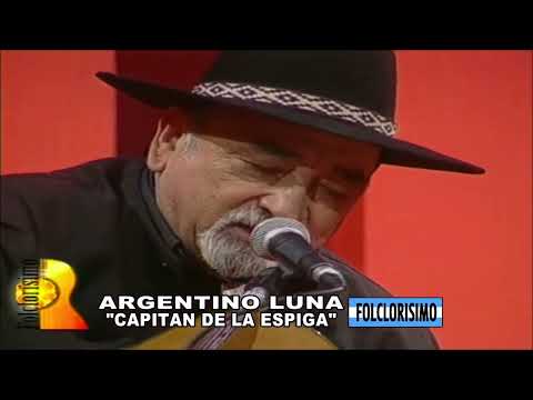 Argentino Luna Capitan de la espiga