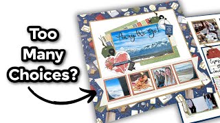 How to Start a Scrapbook Layout & Avoid the Overwhelm!