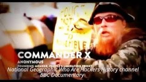 National Geographic Who Are Hackers History channel BBC Documentary