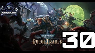 We got a lion 0.o as a pet?!?!?! Warhammer 40k rogue trader playthrough gameplay only part 30