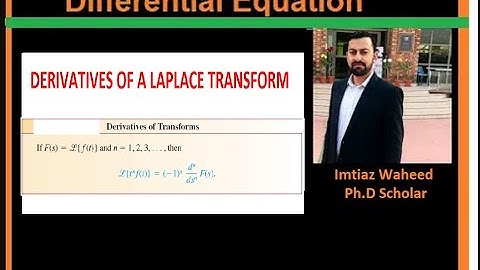 DERIVATIVES OF A LAPLACE TRANSFORM | GENERAL DERIVATION | d/ds(F(s)). | Full Detail Explanation.