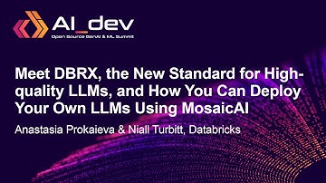 Meet DBRX, the New Standard for High-quality LLMs, and How... - Anastasia Prokaieva & Niall Turbitt
