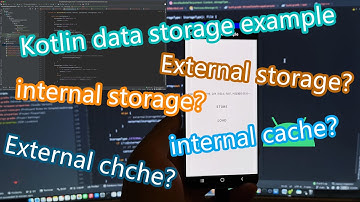 Kotlin Android tutorial step by step 2021  | internal storage and cache | external storage and cache